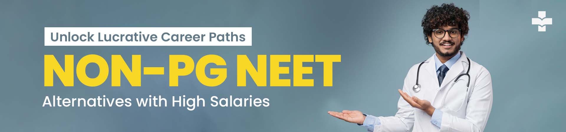 Highest Paying Medical Career Options Without PG NEET